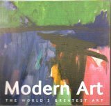 Modern Art The World's Greatest Art