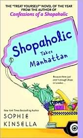 Shopaholic Takes Manhattan (Shopaholic, #2)