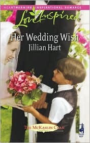 Her Wedding Wish (The McKaslin Clan: Series 3, #6)