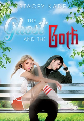 The Ghost and the Goth (The Ghost and the Goth, #1)