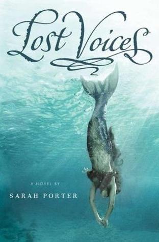 Lost Voices (Lost Voices, #1)