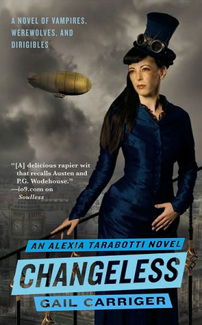 Changeless (Parasol Protectorate, #2)