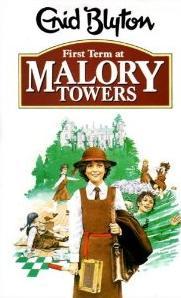First Term at Malory Towers (Malory Towers, #1)