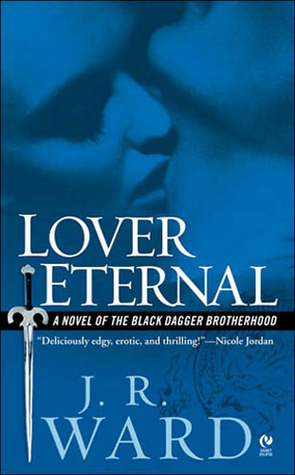 Lover Eternal (Black Dagger Brotherhood, #2)