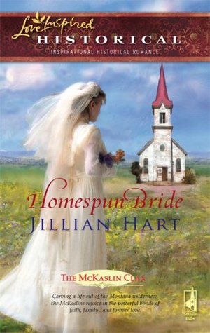 Homespun Bride (The McKaslin Clan Historical #2)