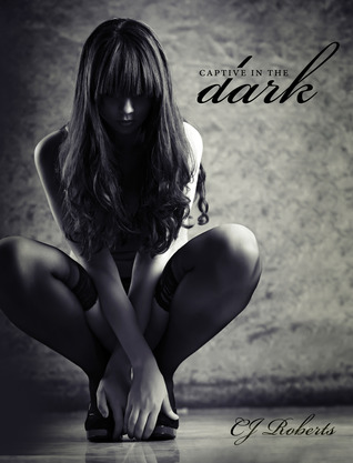Captive in the Dark (The Dark Duet, #1)