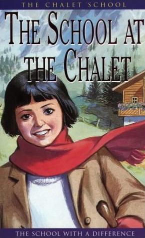 The School at the Chalet (The Chalet School, #1)