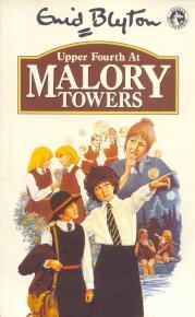 Upper Fourth at Malory Towers (Malory Towers, #4)