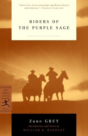 Riders of the Purple Sage (Riders of the Purple Sage, #1)