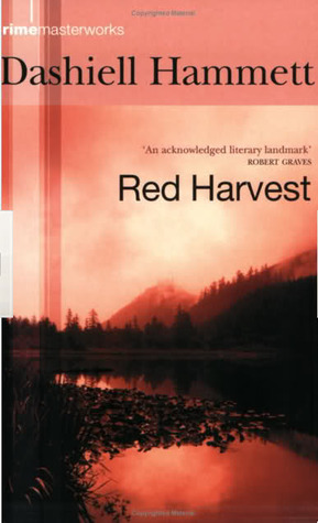 Red Harvest (The Continental Op #1)