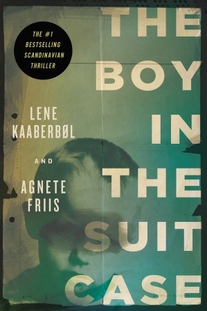 The Boy in the Suitcase (Nina Borg, #1)