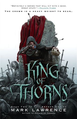 King of Thorns (The Broken Empire, #2)
