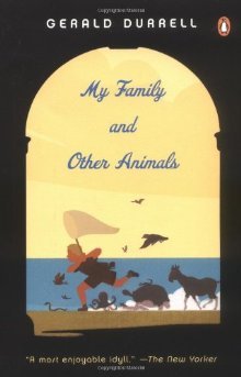 My Family and Other Animals (Corfu Trilogy, #1)