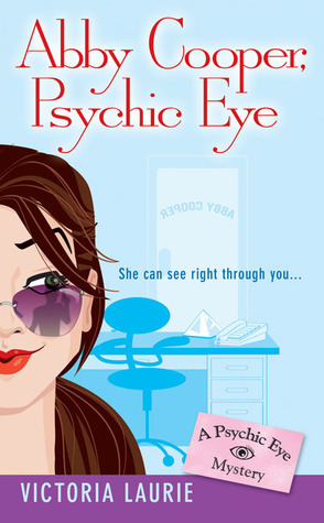 Abby Cooper, Psychic Eye (Psychic Eye Mystery, #1)