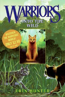 Into the Wild (Warriors, #1)