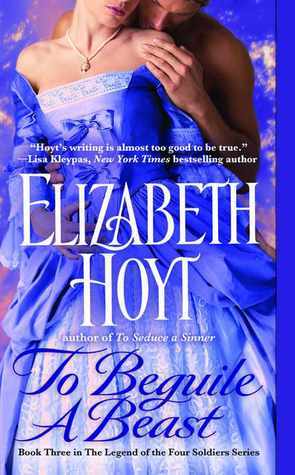 To Beguile a Beast (Legend of the Four Soldiers, #3)