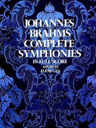 Johannes Brahms Complete Symphonies in Full Score (Vienna Gesellschaft Der Musikfreunde Edition)