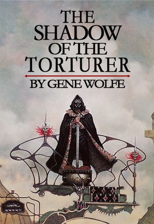 The Shadow of the Torturer (The Book of the New Sun, #1)