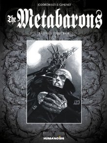 The Metabarons: Ultimate Collection