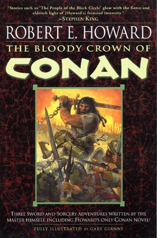 The Bloody Crown of Conan (Conan the Cimmerian, #2)