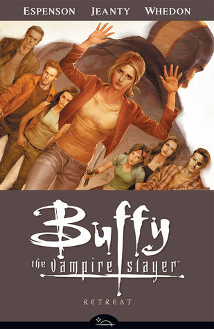 Buffy the Vampire Slayer: Retreat