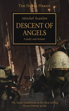 Descent of Angels (The Horus Heresy, #6)