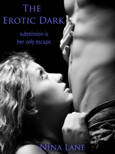 The Erotic Dark (Erotic Dark, #1)