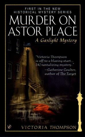 Murder on Astor Place (Gaslight Mystery, #1)