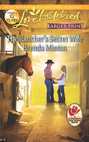The Rancher's Secret Wife (Cooper Creek, #3)