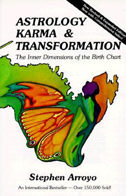 Astrology, Karma & Transformation: The Inner Dimensions of the Birth Chart