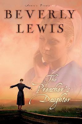 The Preacher's Daughter (Annie's People, #1)