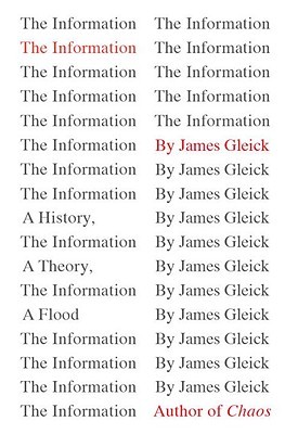 The Information: A History, a Theory, a Flood