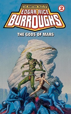 The Gods of Mars (Barsoom #2)