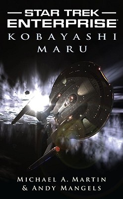 Kobayashi Maru (Star Trek: Enterprise #12)