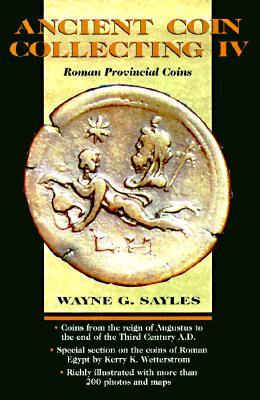 Ancient Coin Collecting IV: Roman Provincial Coins