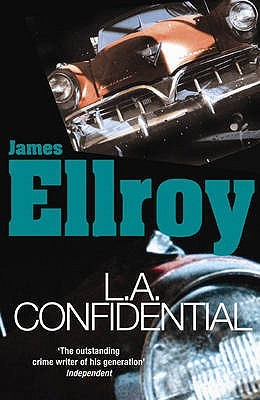 L.A. Confidential (L.A. Quartet, #3)
