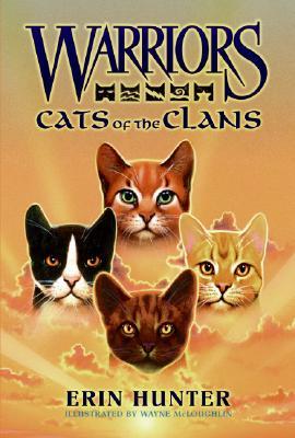Warriors: Cats of the Clans (Warriors: Field Guide, #2)