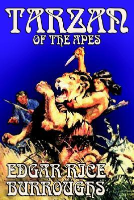 Tarzan of the Apes (Tarzan, #1)