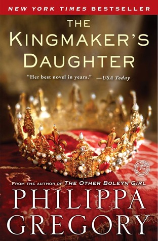 The Kingmaker's Daughter (The Plantagenet and Tudor Novels, #4)
