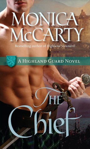 The Chief (Highland Guard, #1)