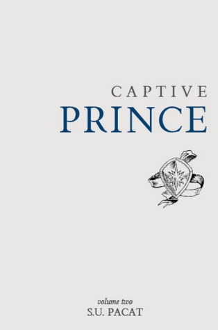 Captive Prince: Volume Two (Captive Prince, #2)