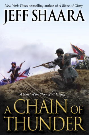A Chain of Thunder (Civil War: 1861-1865, Western Theater, #2)