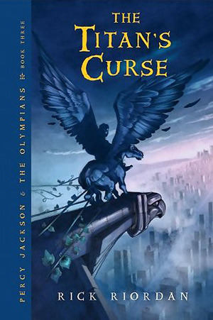 The Titan’s Curse (Percy Jackson and the Olympians, #3)