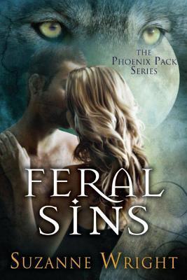 Feral Sins (The Phoenix Pack, #1)