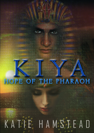 Hope of the Pharaoh (KIYA Trilogy, #1)