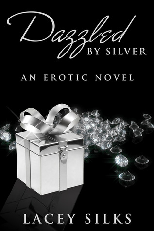 Dazzled by Silver (Layers Trilogy, #0.5)