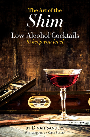 The Art of the Shim: Low-Alcohol Cocktails to Keep You Level