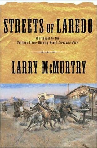 Streets of Laredo (Lonesome Dove, #2)