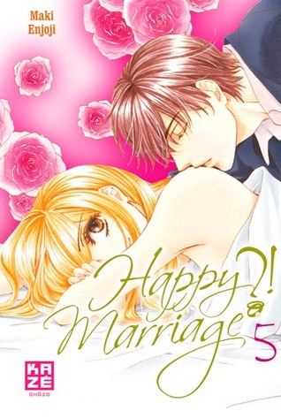 Happy Marriage ?!, tome 5 (Happy Marriage, #5)