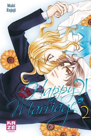 Happy Marriage ?!, tome 2 (Happy Marriage, #2)